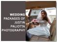 Wedding Packages of JUSTIN PALIOTTA PHOTOGRAPHY PowerPoint PPT Presentation