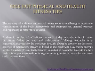 Free Hot Physical and Health Fitness Tips presentation | free to download