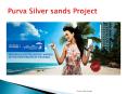Purva Silver Sands PowerPoint PPT Presentation