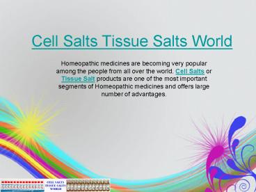 Cell Salts Tissue Salts World