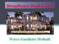 Wave Gardens Mohali, Wave Apartments Mohali, Wave 3bhk Flats Sector 85 Mohali PowerPoint PPT Presentation