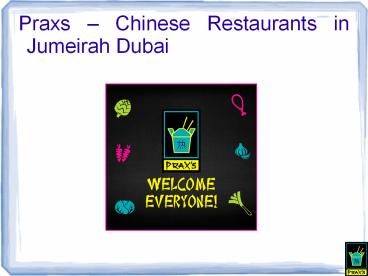 Finest Tom Yum Soup - Praxs Restaurant Dubai