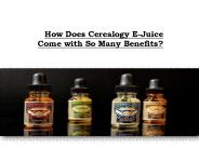 How Does Cerealogy E-Juice Come with So Many Benefits