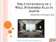 The Convenience of a Well Furnished Flat in Jaipur PowerPoint PPT Presentation