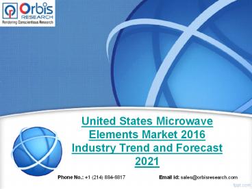 Orbis Research: United States Microwave Elements Market
