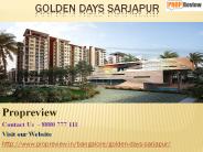 Golden days sarjapur road,bangalore
