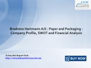 Company Profile of Brodrene Hartmann: JSBMarketResearch