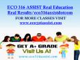 ECO 316 ASSIST Real Education Real Results/eco316assistdotcom PowerPoint PPT Presentation