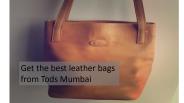 Get the best leather bags