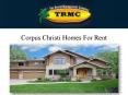 Corpus Christi Homes For Rent PowerPoint PPT Presentation