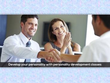 Develop your personality with personality development classes!