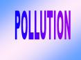 POLLUTION PowerPoint PPT Presentation