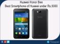 Huawei Honor Bee – Best Smartphone of Huawei under Rs.5000 Range PowerPoint PPT Presentation