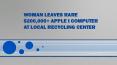 WOMAN LEAVES RARE $200,000+ APPLE I COMPUTER AT LOCAL RECYCLING CENTER