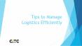 Tips to Manage Logistics Efficiently PowerPoint PPT Presentation