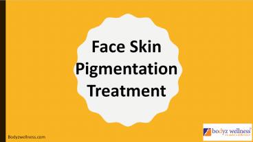 Skin Pigmentation Treatment in Mumbai