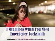3 Situations when You Need Emergency Locksmith