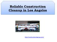 Reliable Construction Cleanup in Los Angeles