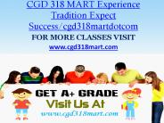 CGD 318 MART Experience Tradition Expect Success/cgd318martdotcom