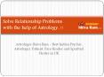 Solve Relationship Problems with the help of Astrology PowerPoint PPT Presentation