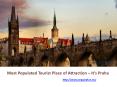 Most Populated Tourist Place of Attraction – It’s Praha PowerPoint PPT Presentation