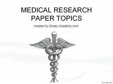 Medical Research Paper Topics