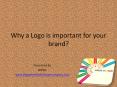 Why a Logo is Important for your Brand? PowerPoint PPT Presentation