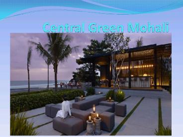 Central Green Mohali