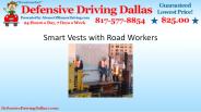 Smart vests with road workers