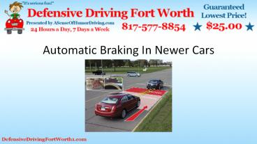 Automatic Braking In Newer Cars