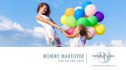 Mommy Makeover: Your Personal Guide