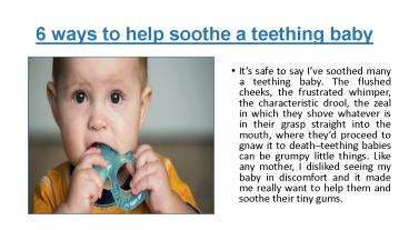 6 ways to help soothe a teething baby