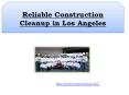 Reliable Construction Cleanup in Los Angeles PowerPoint PPT Presentation