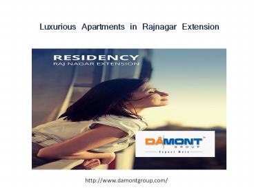 Luxurious apartments  in rajnagar extension