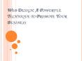 Web Design: A Powerful Technique to Promote Your Business PowerPoint PPT Presentation
