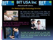 Medical Office Technology Program Offered by BIT USA Inc