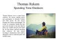 Thomas Rekem Spending Time Outdoors PowerPoint PPT Presentation