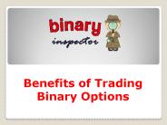 Benefits of Trading Binary Options