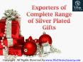 Exporters of Complete Range of Silver Plated Gifts PowerPoint PPT Presentation