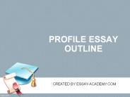 Profile Essay Outline
