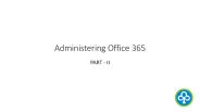 Administering Office 365 - Part 2 - infochola