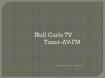 iBall CTV27 Carlo TV Tuner-AV-FM Black - iBall : Addocart.com
