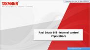 Real Estate Bill - Internal control implications