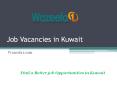 Job Vacancies and Opportunities in Kuwait- Wazeefa2 PowerPoint PPT Presentation