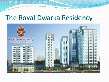 Royal Dwarka Residency