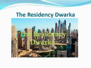 The Residency Dwarka