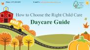Daycare Guide- How to Choose the Right Child Care
