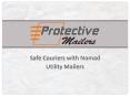 Safe Couriers with Nomad Utility Mailers PowerPoint PPT Presentation