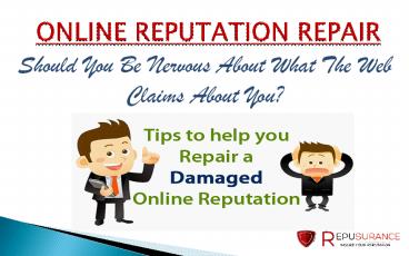 Tips for Online Reputation Repair by Repusurance