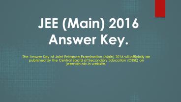 JEE Main Answer Key 2016 and Solutions by FIITJEE, Resonance, Allen Kota, Career Point